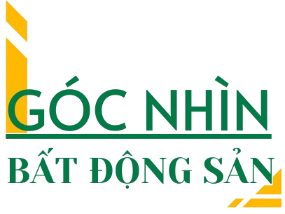 Góc nhìn Bất động sản